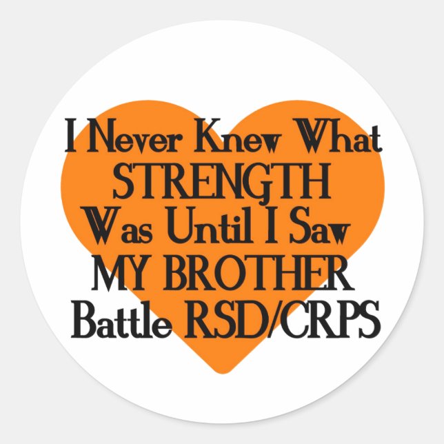 Niemals bekannt Stärke/Herz/Bruder...RSD/CRPS Runder Aufkleber (Vorderseite)