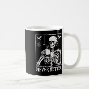 Niemals besser Skeleton trinken Kaffeehaus Pa Kaffeetasse