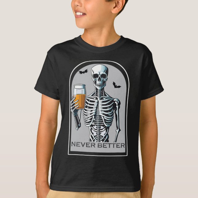 Niemals besser Skelettspinner Skull Halloween für  T-Shirt (Vorderseite)
