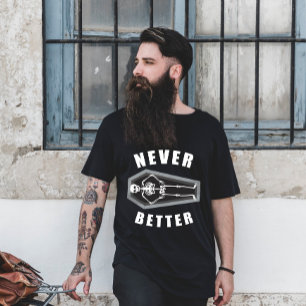 Niemals besser tot im Inneren Skelett Halloween T-Shirt