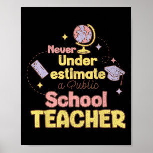 Niemals einen Lehrer an einer öffentlichen Schule Poster
