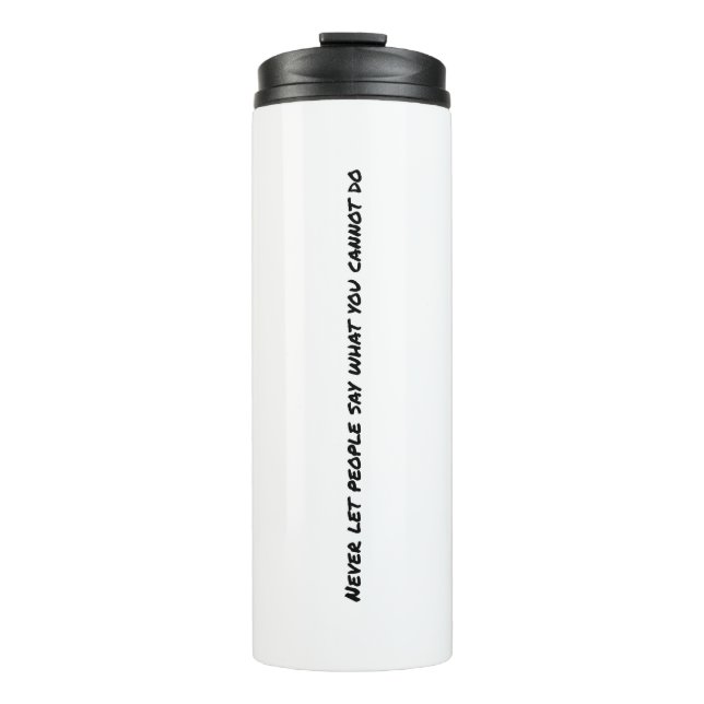 Niemals Gelassen Menschen sagen Thermal Tumbler Thermosbecher (Vorderseite)