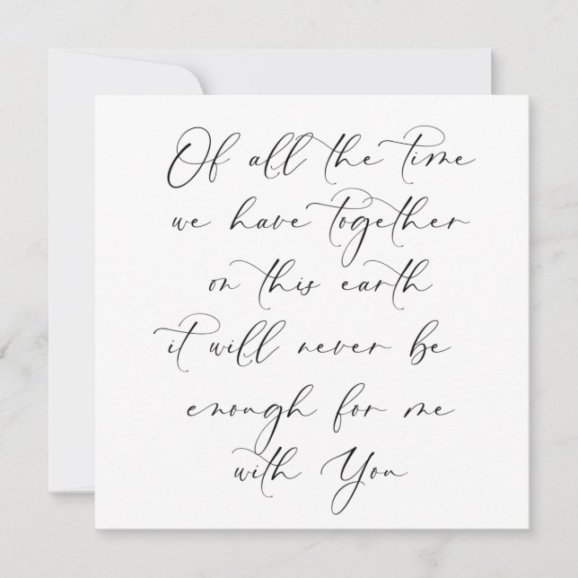 Niemals genug Zeit mit dir zum Hochzeitstag (Vorderseite)