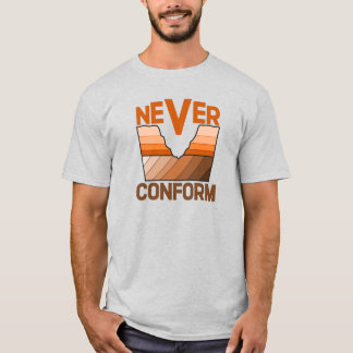 Niemals Konform - Winkeldiskordanz des Geologen T-Shirt