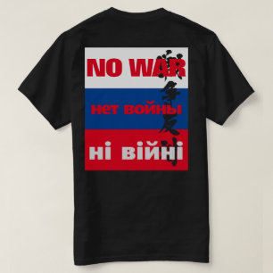 NIEMALS KRIEG, н в н е т, о, й, ы, als er auf dem T-Shirt
