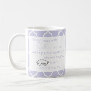 Niemals mit den Frauen im Süden in den Händen von  Kaffeetasse