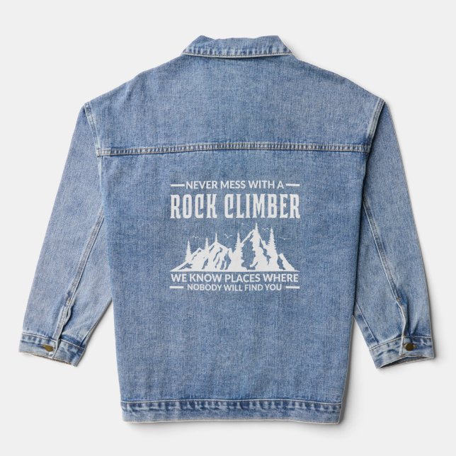 Niemals mit einem Felskletterkletter durcheinander Jeansjacke (Rückseite)