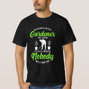 Niemals mit einem Gärtner T-Shirt