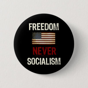 Niemals Sozialismus Antisozialistischer Republikan Button