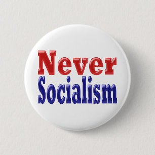 Niemals Sozialismus mit rotem blauen Text Button