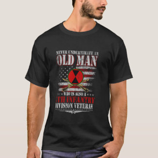Niemals unterschätzen Old Man 7th Infanterie Veter T-Shirt