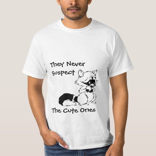 Niemals Verdacht Niedliche Raccoon T-Shirts (Vorderseite)
