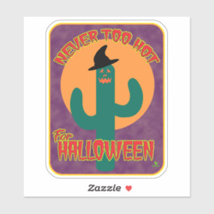 Niemals zu heiße Halloween-Cartoon-Kaktus-Kunst Aufkleber