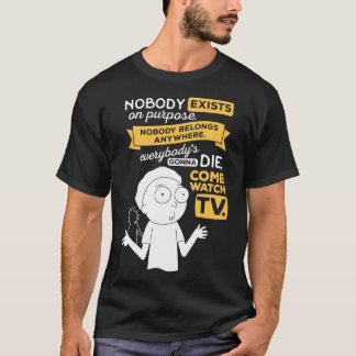 Niemand existiert absichtlich, niemand gehört irge T-Shirt