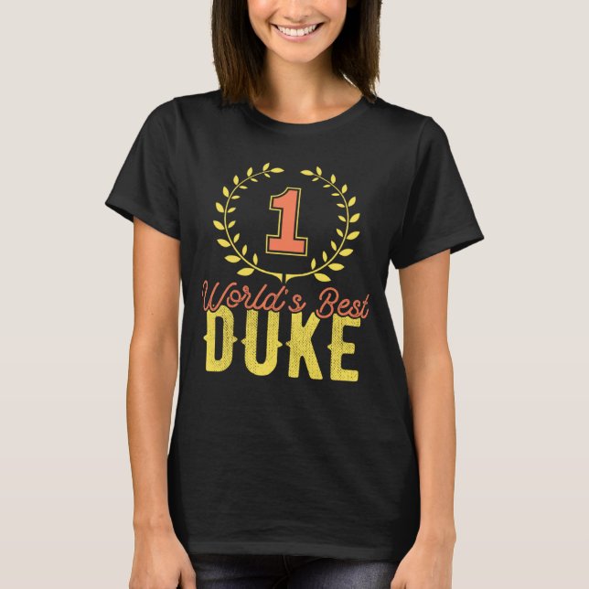 Niemand in der Welt der beste Duke T-Shirt (Vorderseite)