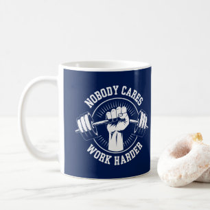 Niemand interessiert sich für härtere Gym Kaffeetasse