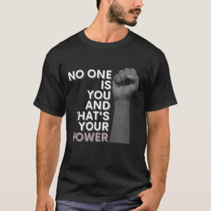 Niemand ist du und das ist dein Power Kalligraphie T-Shirt