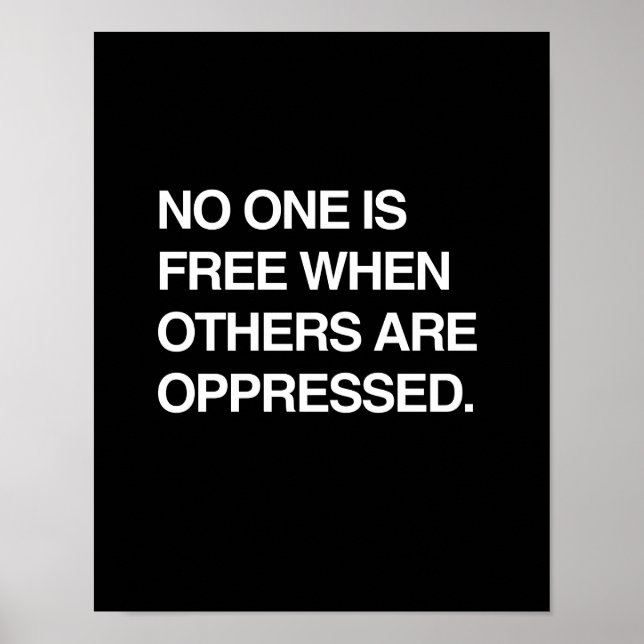 NIEMAND IST FREI, WENN ANDERE GEGENTET WERDEN POSTER (Vorne)