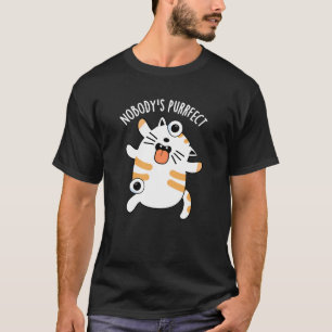 Niemand ist für die Funny Cat Pun Dark BG T-Shirt