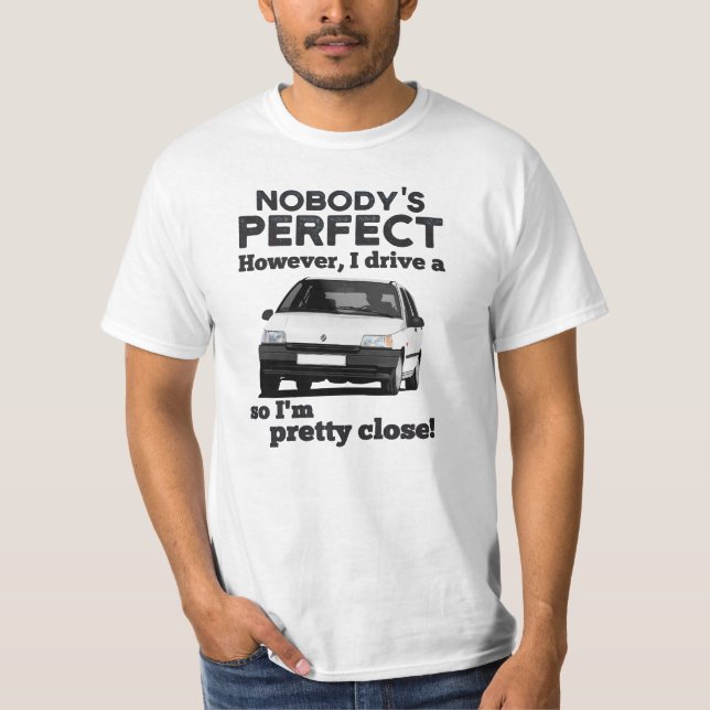 Niemand ist perfekt Clio 1 T - Shirt (Vorderseite)