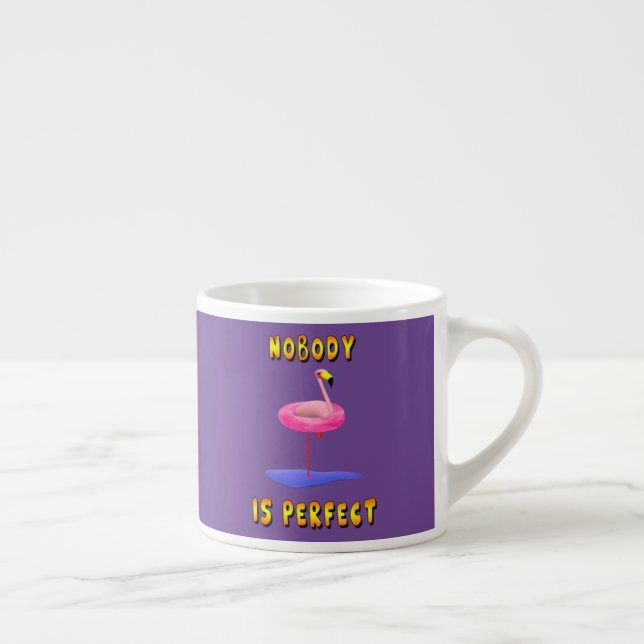 Niemand ist perfekt - Flamingo mit Schwimmring Espressotasse (Rechts)