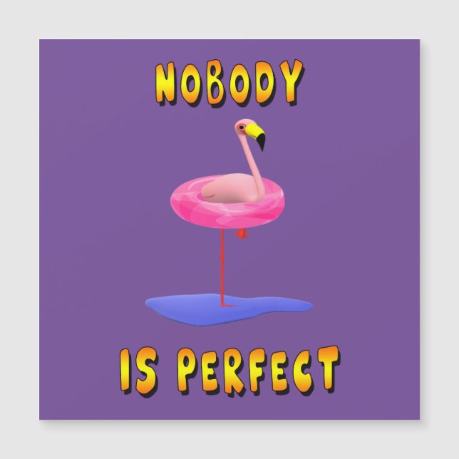 Niemand ist perfekt - Flamingo mit Schwimmring Magnetkarte (Vorderseite)
