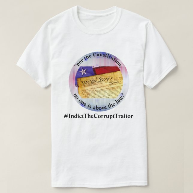 "Niemand ist über dem Gesetz."#IndictTheCorruptTra T-Shirt (Design vorne)