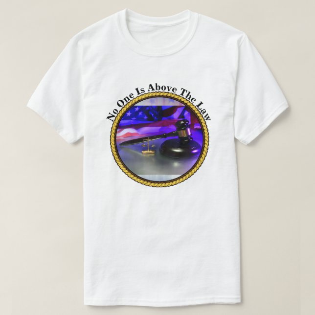Niemand ist über dem Gesetz T-Shirt (Design vorne)