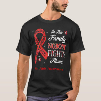 Niemand kämpft allein mit HIV-Aids-Bewusstsein T-Shirt