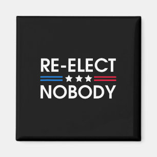 Niemand Kein Trump keine Präsidentschaftswahlen 20 Magnet