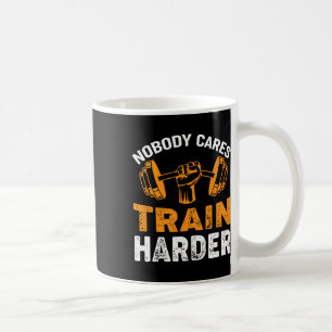 Niemand kümmert sich darum, härtere Fitnessen zu t Kaffeetasse