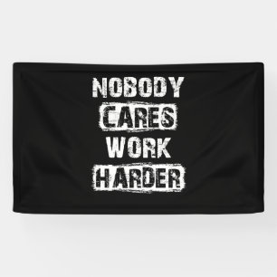Niemand kümmert sich um die Arbeit Banner
