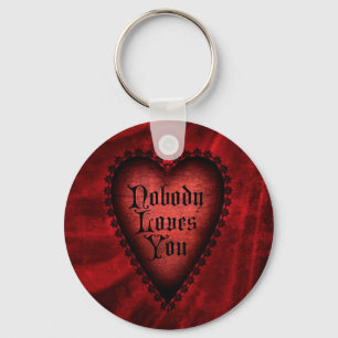 Niemand Liebe dir Gothic Valentine Schlüsselanhänger