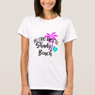 Niemand mag einen schattigen Strand T-Shirt