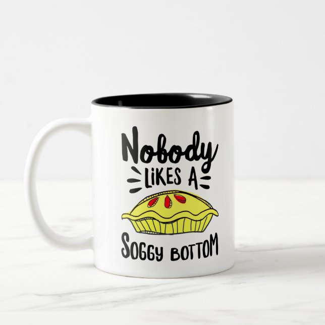 Niemand mag einen schluckigen Boden Zweifarbige Tasse (Links)