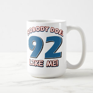 Niemand tut 92 wie ich! kaffeetasse