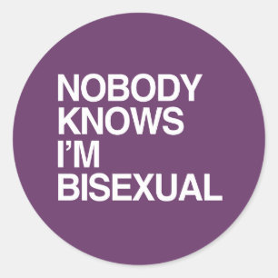 NIEMAND WEISS, DASS ICH BISEXUELL BIN - WEISS -.pn Runder Aufkleber