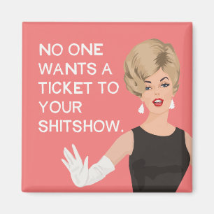Niemand will ein Ticket zu Ihrer Show Magnet