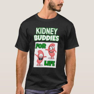 Niere Buddies Funny Niere Transplantat Empfänger T-Shirt