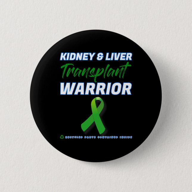 Niere Leber Transplantation Warrior Nierenfunktion Button (Vorderseite)