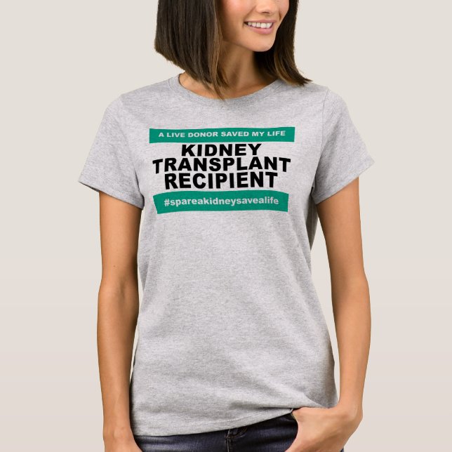 Nieren-Transplantations-Empfänger - Frauen T-Shirt (Vorderseite)