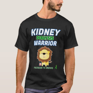 Nierendialysekrieger Hämodialysepatientin T-Shirt
