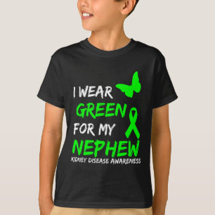 Nierenerkrankung Ich trage Grün für meinen Nephew- T-Shirt
