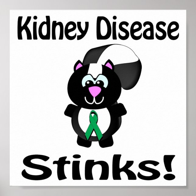 Nierenerkrankung stinkt Skunk Awareness Design Poster (Vorne)