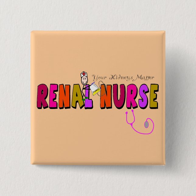 Nierenkrankenschwester "Ihre Nieren-Angelegenheit Button (Vorderseite)