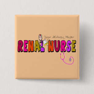 Nierenkrankenschwester "Ihre Nieren-Angelegenheit Button