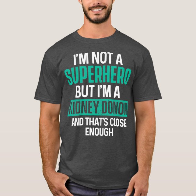 Nierentransplant Donor Helden Operation Erholung T-Shirt (Vorderseite)