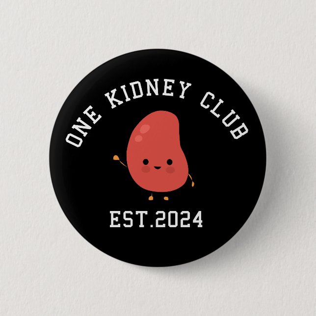Nierentransplantation Funny Niere Ein Niere Club Button (Vorderseite)