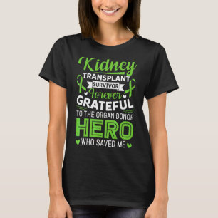 Nierentransplantation Organspender dankbar T-Shirt