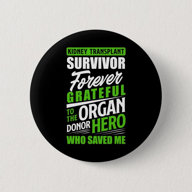 Nierentransplantation Organtransplantation Niere S Button (Vorderseite)